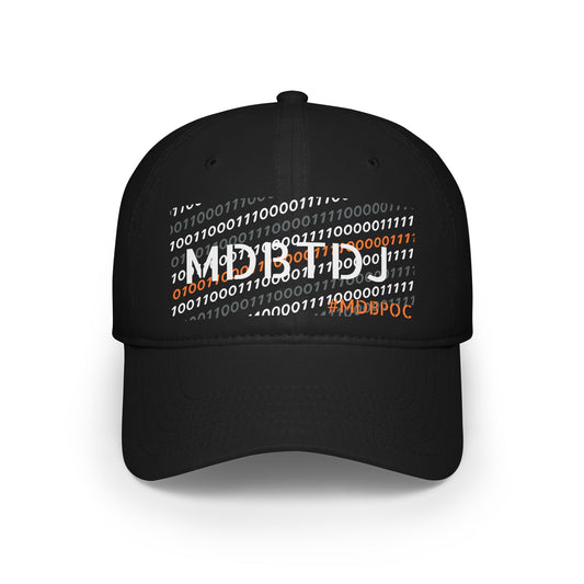 MDBTDJ#MDBPOC - Low Profile Baseball Cap