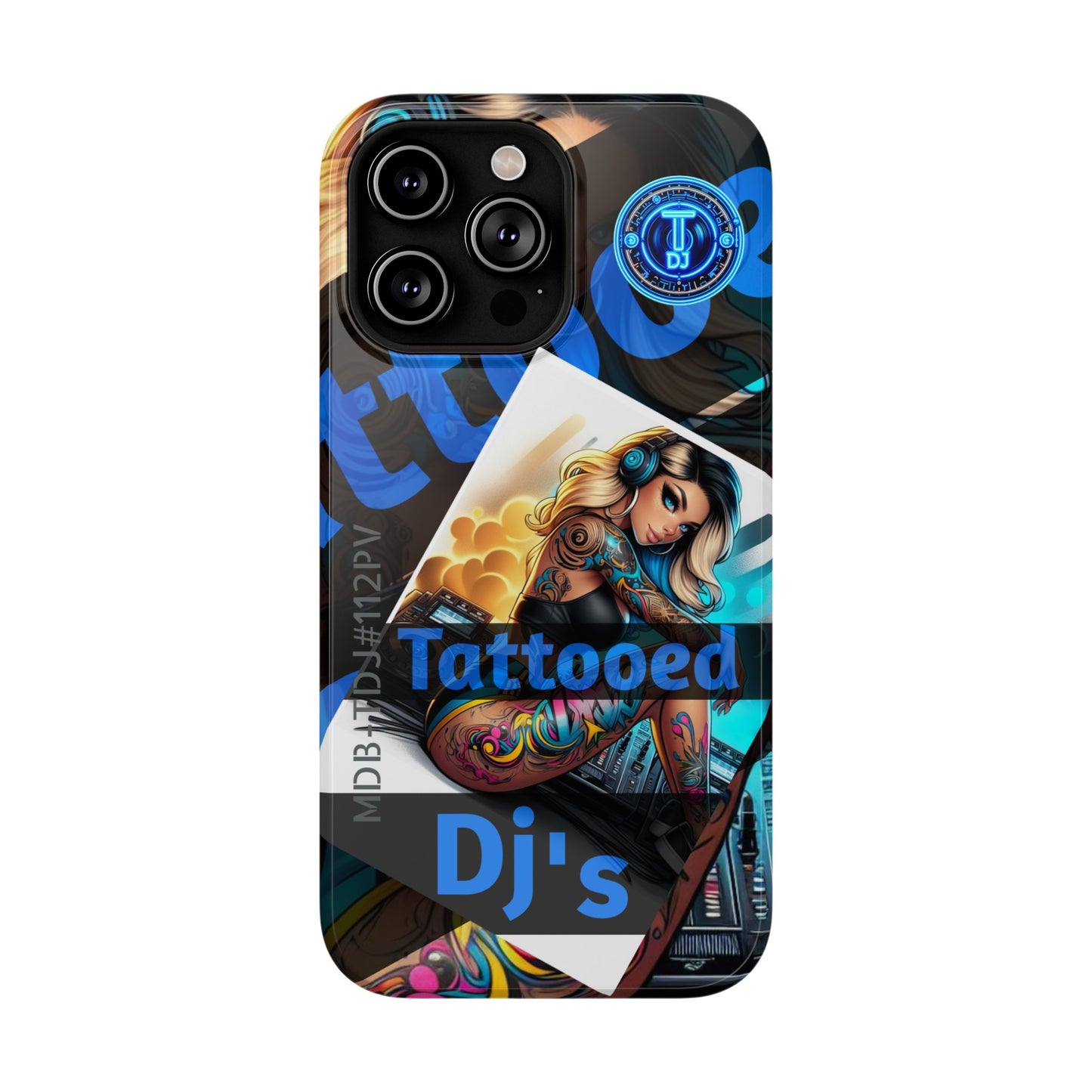 MDBTDJ#ICN112-PV Impact-Resistant Phone Case Tattooed DJ's Limited Edition Fits Most, Phone Case, Tattooed Djs Shop