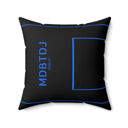 MDBTDJ#BBLUP Spun Polyester Square Pillow