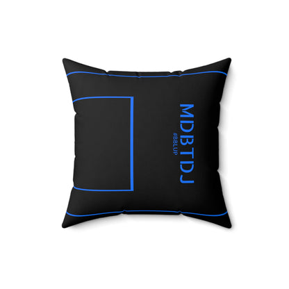 MDBTDJ#BBLUP Spun Polyester Square Pillow