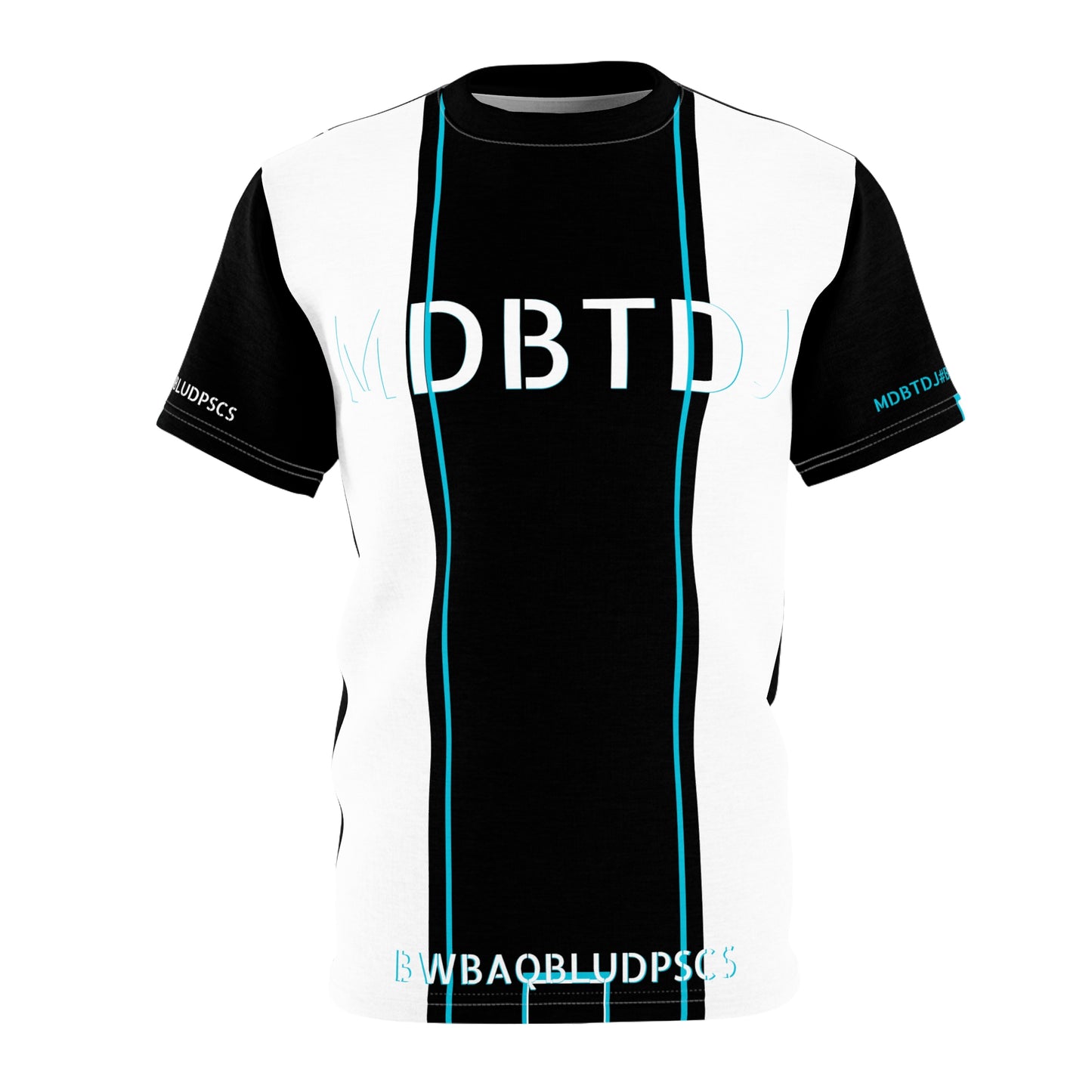 MDBTDJ#BWBAQBLUDPSCS Premium Tee Shirt - Unisex