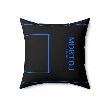 MDBTDJ#BBLUP Spun Polyester Square Pillow