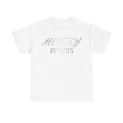 MDBTDJ#PWBS HD Crew neck Tee Shirt Casual - Unisex