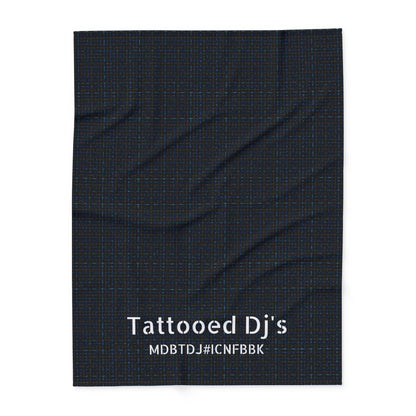MDBTDJ#ICNFBBK Fleece Blanket Tattooed Dj's Limited Edition, Home Decor, Tattooed Djs Shop