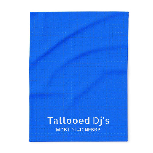 MDBTDJ#ICNFBBB Fleece Blanket Tattooed Dj's Limited Edition, Home Decor, Tattooed Djs Shop