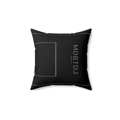 MDBTDJ#BGYP Spun Polyester Square Pillow