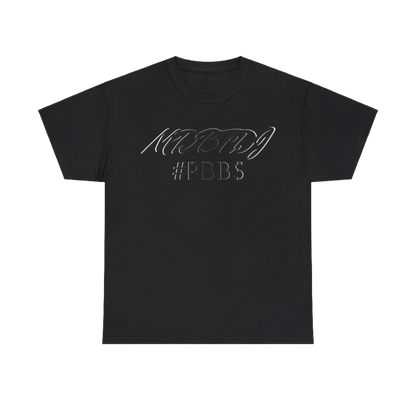 MDBTDJ#PBBS HD Crew neck Tee Shirt Casual - Unisex