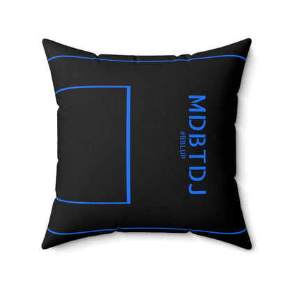 MDBTDJ#BBLUP Spun Polyester Square Pillow