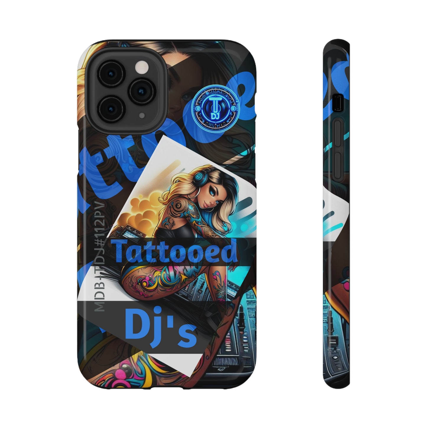 MDBTDJ#ICN112-PV Impact-Resistant Phone Case Tattooed DJ's Limited Edition Fits Most, Phone Case, Tattooed Djs Shop