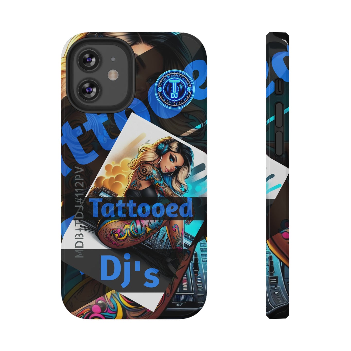 MDBTDJ#ICN112-PV Impact-Resistant Phone Case Tattooed DJ's Limited Edition Fits Most, Phone Case, Tattooed Djs Shop