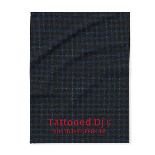 MDBTDJ#ICNFBBK-BR Fleece Blanket Tattooed Dj's Limited Edition, Home Decor, Tattooed Djs Shop