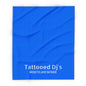 MDBTDJ#ICNFBBB Fleece Blanket Tattooed Dj's Limited Edition, Home Decor, Tattooed Djs Shop