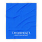 MDBTDJ#ICNFBBB Fleece Blanket Tattooed Dj's Limited Edition, Home Decor, Tattooed Djs Shop