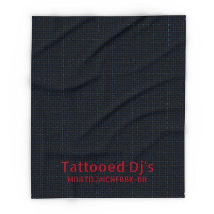 MDBTDJ#ICNFBBK-BR Fleece Blanket Tattooed Dj's Limited Edition, Home Decor, Tattooed Djs Shop