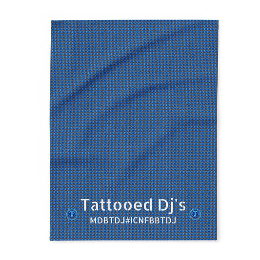 MDBTDJ#ICNFBBTDJ Fleece Blanket Tattooed Dj's Limited Edition, Home Decor, Tattooed Djs Shop